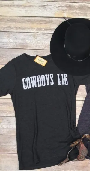 Cowboys Lie Tee